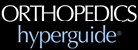 Orthopedics Hyperguide